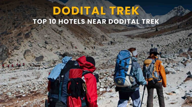 Hotels near dodital trek